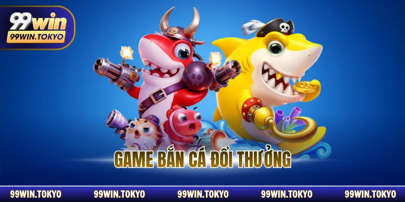 Hướng Dẫn Chơi Game Bắn Cá Đổi Thưởng Cực Kỳ Uy Tín